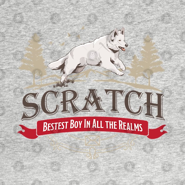 Scratch - Bestest Boy in all the Realms by Milmino